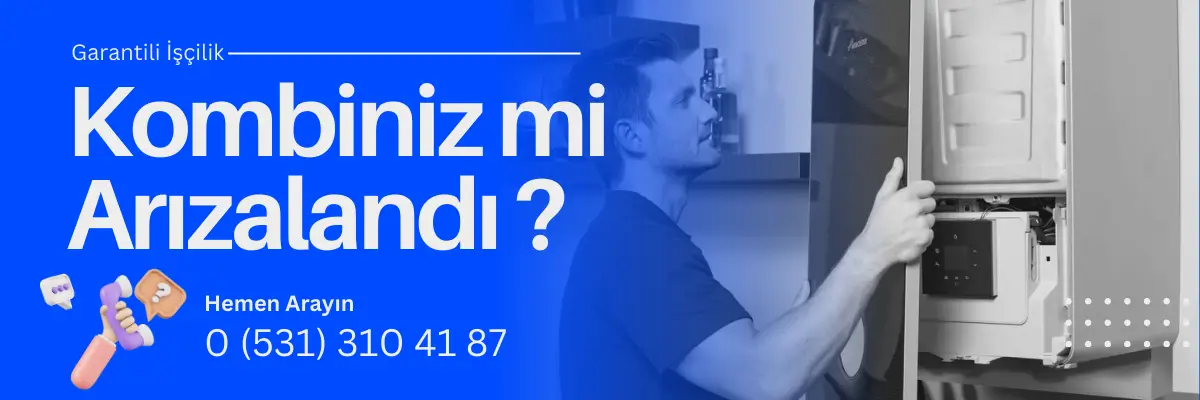 Kombi Servis Hizmeti